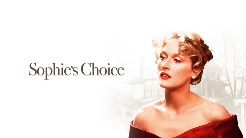 Sophies Choice